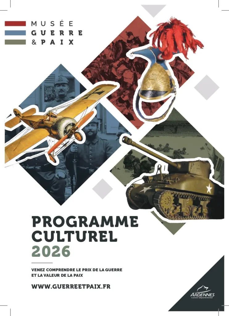 programme culturel 2026 Musée Guerre et Paix à Novion Porcien dans les Ardennes