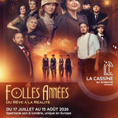 Affiche 2026 du nouveau son et lumière de La Cassine en Ardenne - Années folles : Du rêve à la réalité (Ardennes)